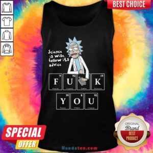 Top Rick Sanchez Science Is Wise Follow 8 Tank Top - Design by Handstee.com