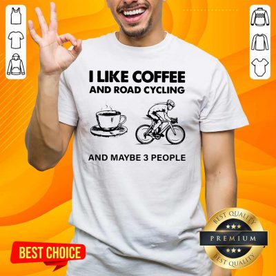 Victimised I Like Coffee And Road Cycling And Maybe 3 People Shirt - Design by Handstee.com
