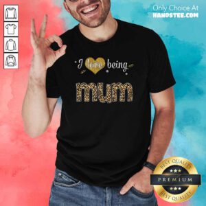Amazing I Love 8 Being Mum Shirt - Design by Handstee.com