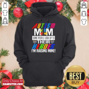 Amused Autism Mom Heroes Awareness Hoodie
