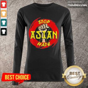 Amused Stop Asian Hate Proud Asian Long-Sleeved- Design By Handstee.com