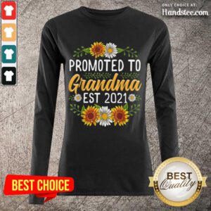 Amused Sunflower Promoted Mamaw 2021 Long-Sleeved