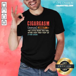 Awesome Cigargasm Little Rush 8 Shirt - Design by Handstee.com