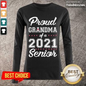 Confident Proud Grandma Of A 2021 Long-Sleeved - Design By Handstee.com
