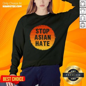 Confident Stop Asian Hate Vintage Sweater