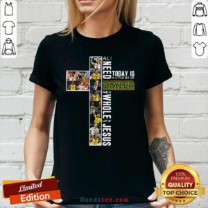 Cute 1 Baylor A Whole Lot Of Jesus Ladies Tee - Design by Handstee.com