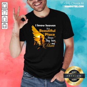 Cute 7 Heaven Is A Beautiful Mom Shirt - Design by Handstee.com