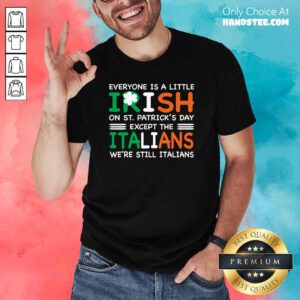 Cute 7 St Patricks Except The Italians Shirt - Design by Handstee.com