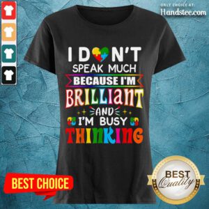Delighted Brilliant Busy Thinking Ladies Tee