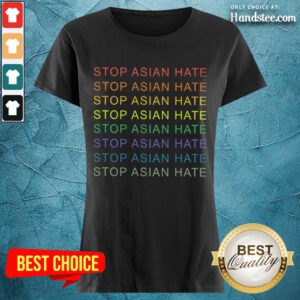 Delighted Stop Asian Hate LGBT Great Ladies Tee