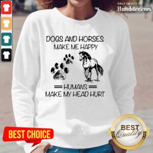 Ecstatic Dogs And Horses Humans Long-Sleeved