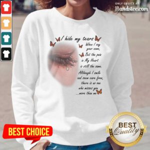 Excited I Hide My Tears Butterfly Long-Sleeved