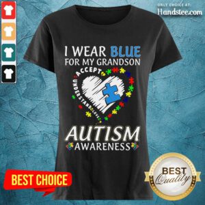 Excited I Wear Blue For My Grandson Ladies Tee