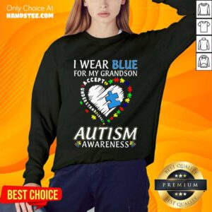 Excited I Wear Blue For My Grandson Sweater