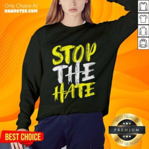 Excited Stop The Hate Asian Comfortable Sweater