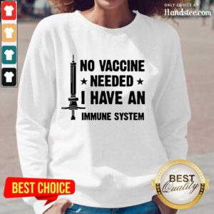 Excited Vaccine Needed Immune System Long-Sleeved
