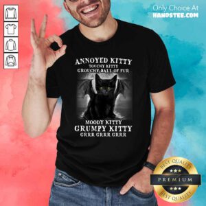 Funny 7 Annoyed Touchy Kitty Grouchy Shirt - Design by Handstee.com