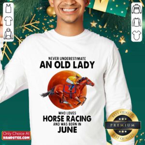 Great 1 Old Lady Who Loves Horse Racing Sweater- Design By Handstee.com