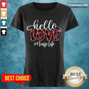 Great 12 Love Nurselife Ladies Tee - Design By Handstee.com