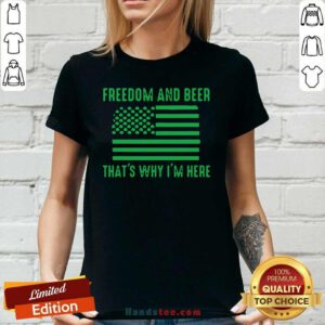 Great 5 Freedom Beer St Patricks Ladies Tee - Design by Handstee.com