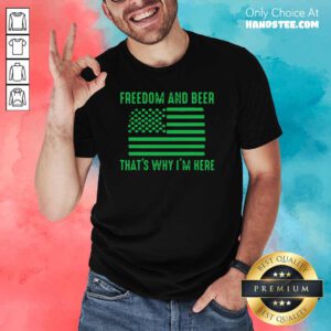 Great 5 Freedom Beer St Patricks Shirt - Design by Handstee.com