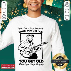 Great Get Old When You Stop Playing 2 Sweater - Design By Handstee.com