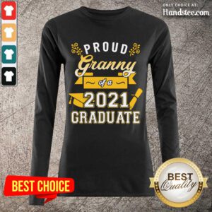 Great Proud Granny Of A 2021 Graduates Long-Sleeved - Design By Handstee.com