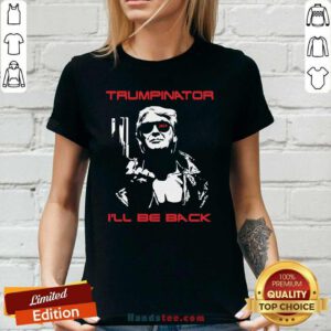 Great Trumpinator Be Back 2024 Ladies tee - Design by Handstee.com