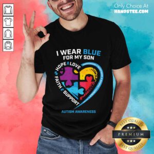 Happy 1 I Wear Blue For My Son Shirt - Design By Handstee.com