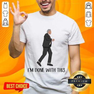 Happy Im Done With This 2 Shirt- Design By Handstee.com