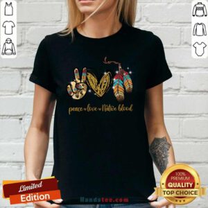 Hot Peace Love Native Blood 2 Ladies Tee - Design by Handstee.com