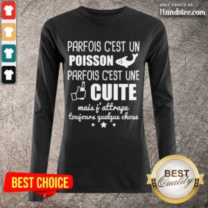 Positive Poisson Parfois C’est Une Cuite Long-Sleeved