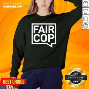 Premium 7 Fair Cop Sweater - Design by Handstee.com