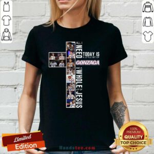 Pretty 11 Gonzaga Whole Lot Of Jesus Ladies Tee - Design by Handstee.com