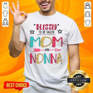 Pretty Blessed 8 Nonna Mother Shirt - Design by Handstee.com