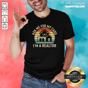 Top Ask Me 8 Realtor Vintage Shirt - Design by Handstee.com