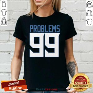 Top Tennessee 99 Problems Ladies Tee - Design by Handstee.com