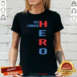 Upset Rip Rush Limbaugh Hero 2021 Ladies tee - Design by Handstee.com