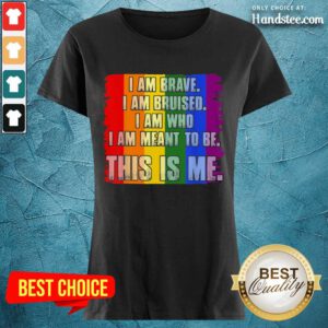 Amused This Is Me Inspirational LGBT Ladies Tee