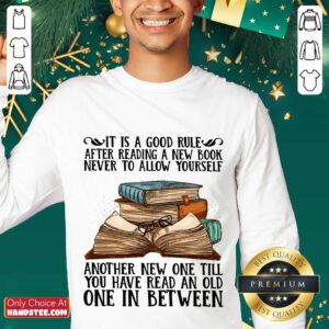 Awesome It Is A Good Rule After Reading A New Book Never To Allow Yourself Sweater