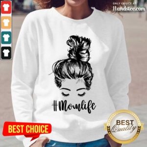 Delighted Mom Life Hair In Bun Long-Sleeved