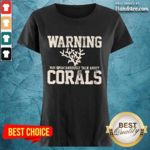 Delighted Warning Coral Aquarist Ladies Tee