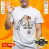 Ecstatic Paramedic Hate Hate Has No Home Here Shirt