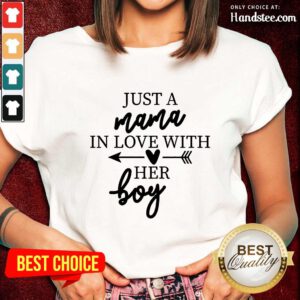 Enthusiastic Just A Mama In Love With Her Boy Ladies Tee