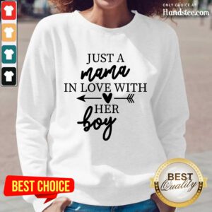 Enthusiastic Just A Mama In Love With Her Boy Long-Sleeved
