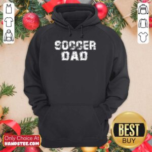 Enthusiastic Soccer Dad 2021 Hoodie