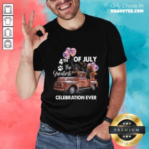 Good 4th Of July The Greatest Celebration Ever Dachshund Shirt
