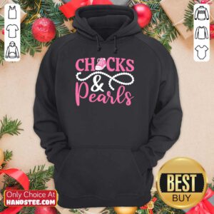 Good Chucks Pink Converse Sneakers And Pearls 2021 Hoodie