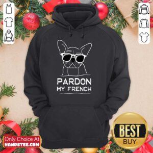 Happy Pardon My French Bulldog Hoodie