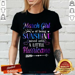 March Girl Sunshine Mixed With A Little Hurricane V-neck